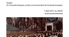 Palestra: “60 Anos do Tratado de Roma”, 7 de Abril, às 18h30