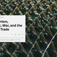 Proteccionismo, pandemia, guerra e o futuro do comércio internacional